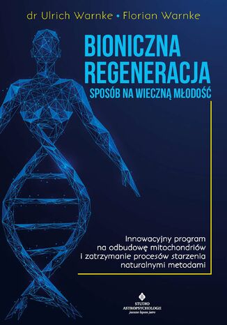 Bioniczna regeneracja dr Ulrich Warnke - okladka książki