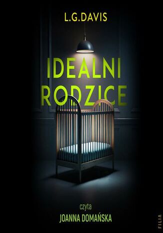 Idealni rodzice L.G. Davis - audiobook MP3