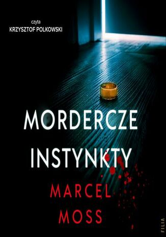 Mordercze instynkty Marcel Moss - audiobook MP3