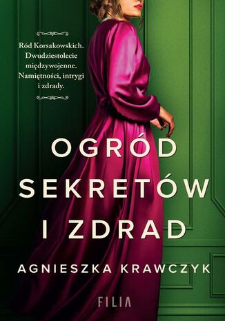 Ogród sekretów i zdrad Agnieszka Krawczyk - okladka książki