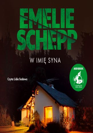 W imię syna Emelie Schepp - audiobook MP3