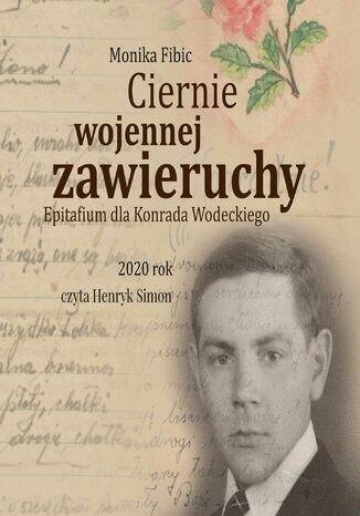 Ciernie wojennej zawieruchy Monika Fibic - okladka książki