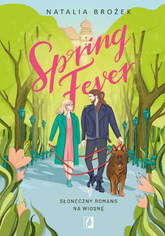 Spring Fever Natalia Brożek - okladka książki