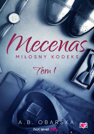 Mecenas. Miłosny kodeks. Tom 1 A.B. Obarska - okladka książki