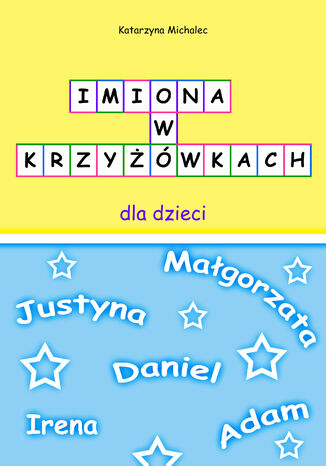 Imiona w krzyżowkach dla dzieci Katarzyna Michalec - okladka książki