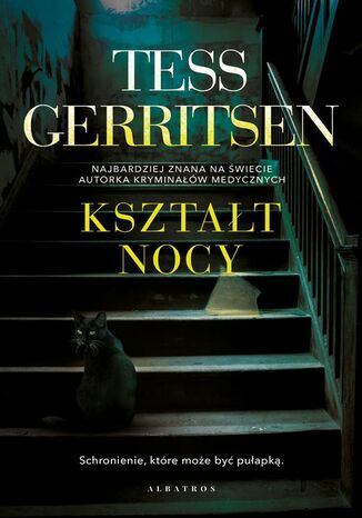 KSZTAŁT NOCY Tess Gerritsen - okladka książki