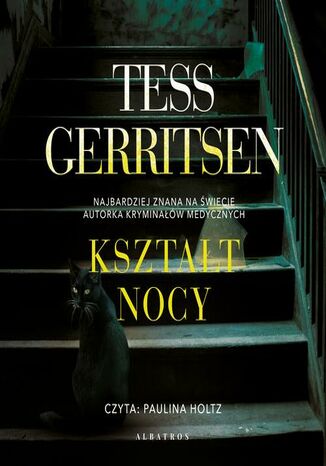 KSZTAŁT NOCY Tess Gerritsen - audiobook MP3