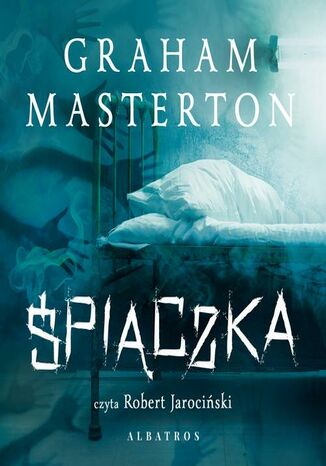 Śpiączka Graham Masterton - audiobook MP3