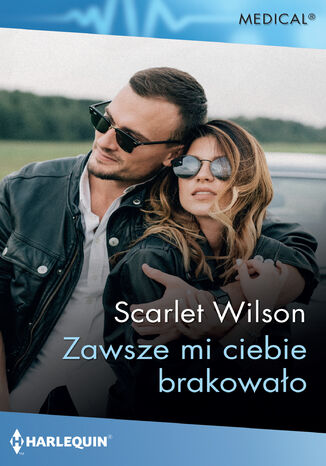 Zawsze mi ciebie brakowało Scarlet Wilson - okladka książki