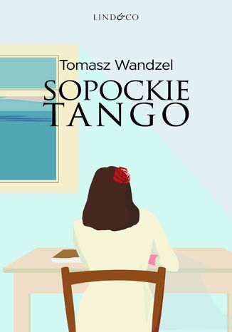 Sopockie tango Tomasz Wandzel - okladka książki