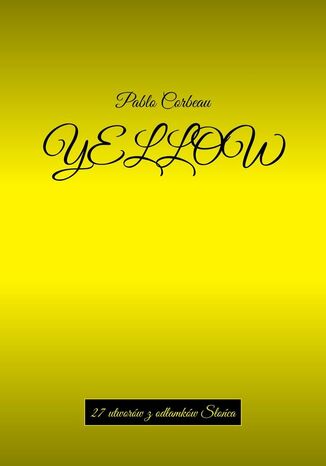 Yellow Pablo Corbeau - okladka książki