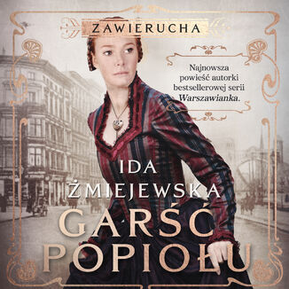 Zawierucha. Garść popiołu Ida Żmiejewska - audiobook MP3