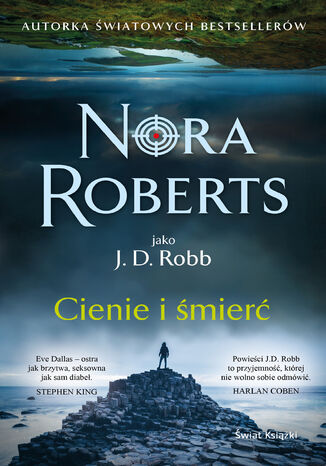 Cienie i śmierć. Odcienie śmierci. Tom 51 Nora Roberts - okladka książki