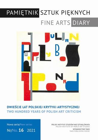 Pamiętnik Sztuk Pięknych, t. 16 (2021) Jerzy Malinowski, Grażyna Raj - okladka książki