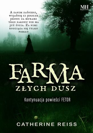 Farma złych dusz Catherine Reiss - okladka książki