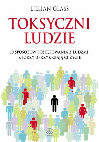 Toksyczni ludzie Lilllian Glass - okladka książki