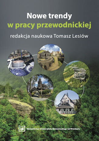 Nowe trendy w pracy przewodnickiej Tomasz Lesiów - okladka książki