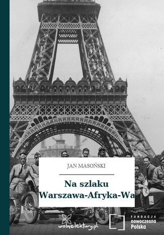 Na szlaku Warszawa-Afryka-Warszawa Jan Masoński - okladka książki