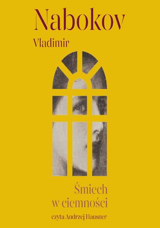 Śmiech w ciemności Vladimir Nabokov - audiobook MP3