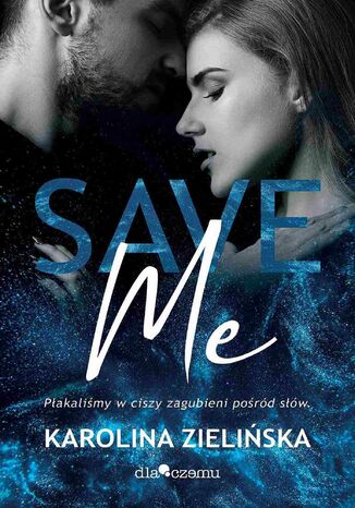 Save me Karolina Zielińska - okladka książki