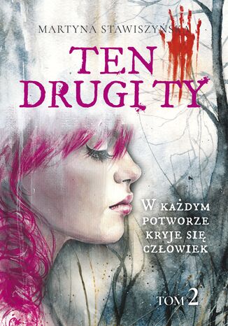 Ten drugi ty tom 2 Martyna Stawiszyńska - okladka książki