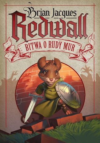 Redwall. Bitwa o Rudy Mur Brian Jacques - okladka książki