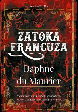 Zatoka Francuza Daphne Du Maurier - okladka książki