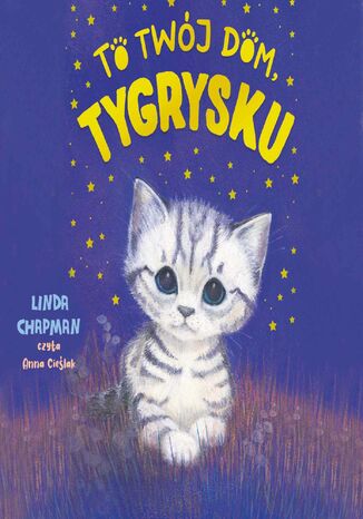 To twój dom, Tygrysku. Tom 5 Linda Chapman - okladka książki