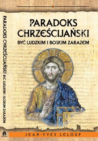 Paradoks chrześcijański PaJean-Yves Leloup - okladka książki