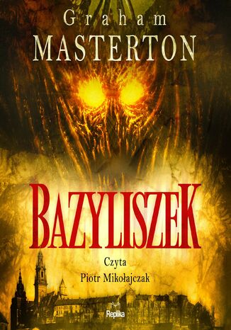 Bazyliszek Graham Masterton - audiobook MP3