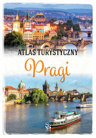 Atlas turystyczny Pragi Wojciech Kantor - okladka książki