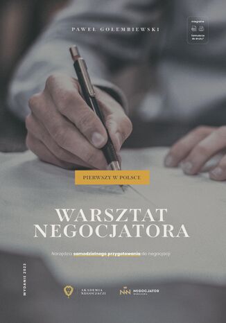 Warsztat negocjatora. Narzędzia samodzielnego przygotowania do negocjacji Paweł Gołembiewski - okladka książki