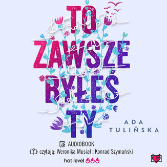 To zawsze byłeś ty Ada Tulińska - audiobook MP3