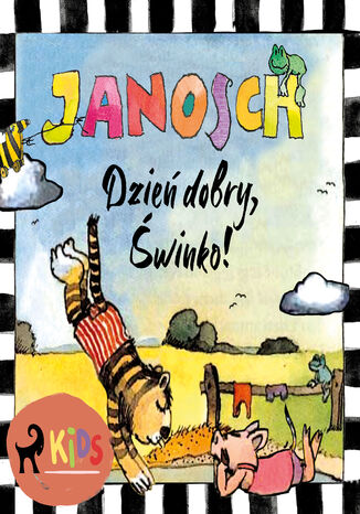 Dzień dobry, Świnko! Janosch - audiobook MP3