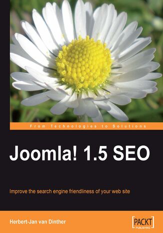 Joomla! 1.5 SEO. Improve the search engine friendliness of your web site Herbert-Jan Dinther, Chris Davenport - okladka książki