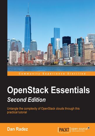 OpenStack Essentials. Click here to enter text. - Second Edition Dan Radez - okladka książki