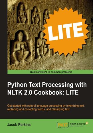 Python Text Processing with NLTK 2.0 Cookbook: LITE Jacob Perkins - okladka książki