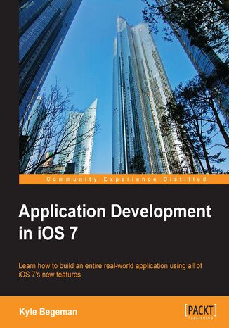 Application Development in iOS 7 Kyle Begeman - okladka książki