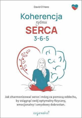 Koherencja rytmu serca 3-6-5 David O&#8217;Hare - okladka książki