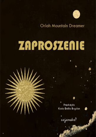 Zaproszenie Oriah Mountain Dreamer - okladka książki