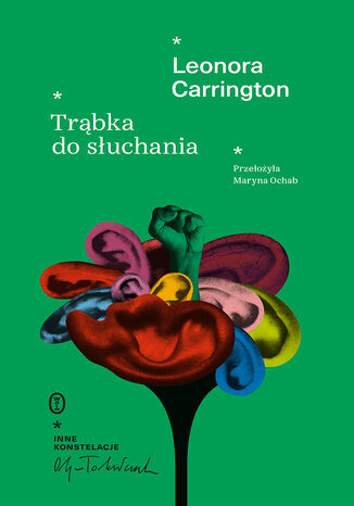 Trąbka do słuchania Leonora Carrington - okladka książki