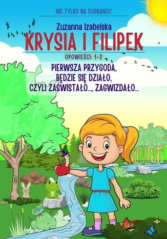 Krysia i Filipek Zuzanna Izabelska - okladka książki