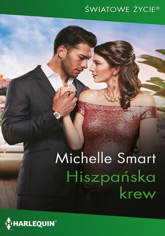 Hiszpańska krew Michelle Smart - okladka książki