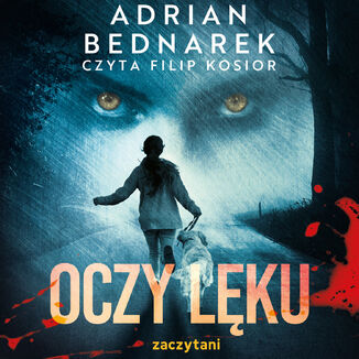 Oczy lęku Adrian Bednarek - audiobook MP3