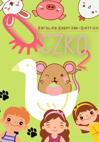 Oczko 2 Karolina Kasprzak-Dietrich - okladka książki