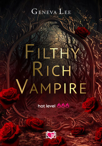 Filthy Rich Vampire Geneva Lee - okladka książki