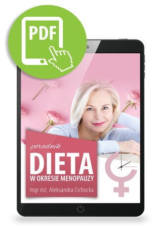 Dieta w okresie menopauzy Aleksandra Cichocka - okladka książki