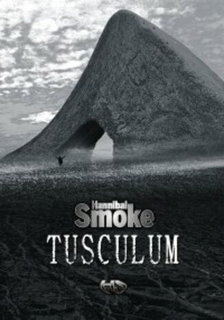 Tusculum Hannibal Smoke - okladka książki