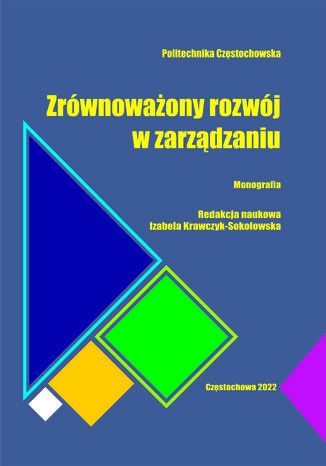 Zrównoważony rozwój w zarządzaniu Izabela Krawczyk-Sokołowska (red.) - okladka książki