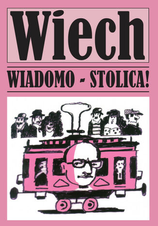 Wiadomo Stolica Wiechecki Stefan Wiech - okladka książki